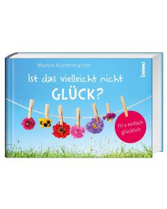 Ist das vielleicht nicht Glück?