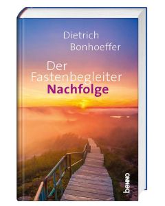 Der Fastenbegleiter – Nachfolge