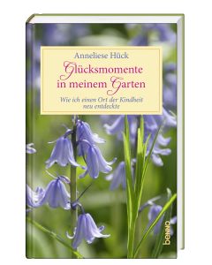 Glücksmomente in meinem Garten