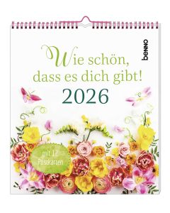 Wie schön, dass es dich gibt! 2026