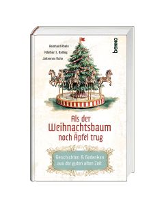 Als der Weihnachtsbaum noch Äpfel trug