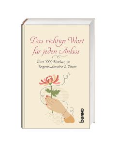 Das richtige Wort für jeden Anlass
