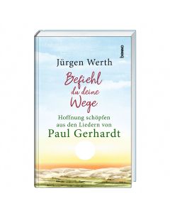 Befiehl du deine Wege