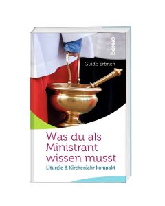 Was du als Ministrant wissen musst