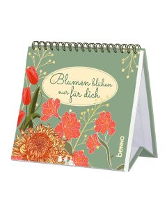 Blumen blühen nur für dich