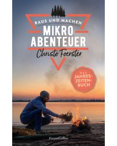 Mikroabenteuer – Das Jahreszeitenbuch
