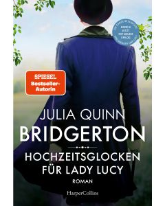 Bridgerton - Hochzeitsglocken für Lady Lucy