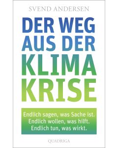 Der Weg aus der Klimakrise