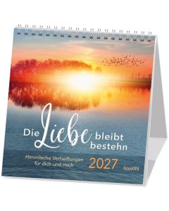 Die Liebe bleibt bestehn 2027