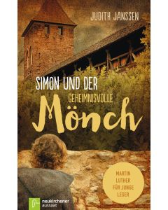 Simon und der geheimnisvolle Mönch