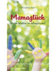 Mamaglück