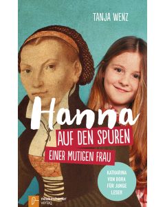 Hanna auf den Spuren einer mutigen Frau
