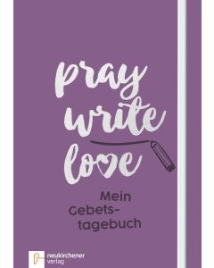 pray write love