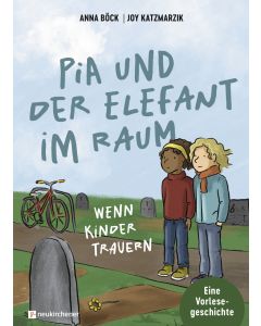 Pia und der Elefant im Raum
