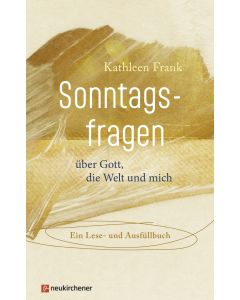 Sonntagsfragen über Gott, die Welt und mich