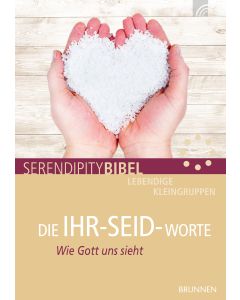 DIE IHR-SEID-WORTE