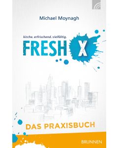 Fresh X - das Praxisbuch