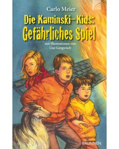 Die Kaminski-Kids: Gefährliches Spiel
