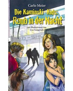 Die Kaminski-Kids: Raub in der Nacht