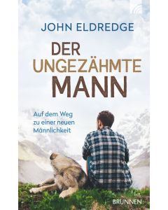 Der ungezähmte Mann