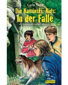 Die Kaminski-Kids: In der Falle