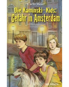 Die Kaminski-Kids: Gefahr in Amsterdam