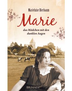 Marie - das Mädchen mit den dunklen Augen