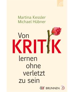 Von Kritik lernen ohne verletzt zu sein