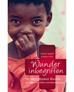 Wunder inbegriffen