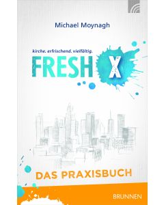 Fresh X - das Praxisbuch