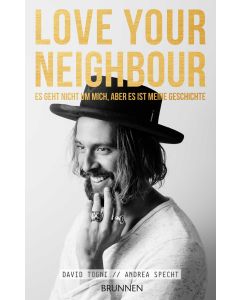 LOVE YOUR NEIGHBOUR