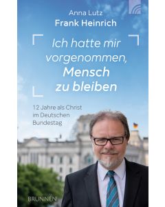 Ich hatte mir vorgenommen, Mensch zu bleiben