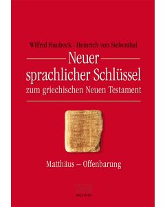 Neuer sprachlicher Schlüssel zum griechischen Neuen Testament