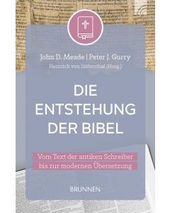 Die Entstehung der Bibel