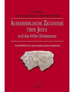 Ausserbiblische Zeugnisse über Jesus und das frühe Christentum