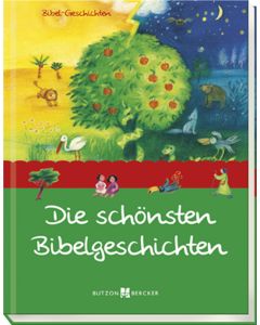 Die schönsten Bibel-Geschichten