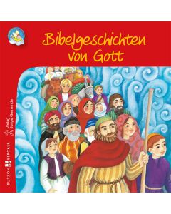 Bibelgeschichten von Gott