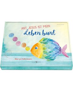 Mit Jesus ist mein Leben bunt