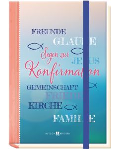 Segen zur Konfirmation