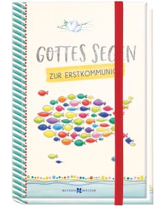 Gottes Segen zur Erstkommunion