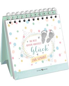 Du bist unser großes Glück