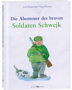 Die Abenteuer des braven Soldaten Schwejk