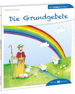 Die Grundgebete den Kindern erklärt