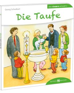 Die Taufe den Kindern erklärt