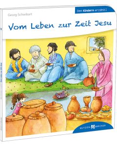 Vom Leben zur Zeit Jesu