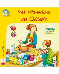 Mein Mitmach-Buch zu Ostern