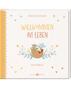 Willkommen im Leben