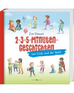2-3-5-Minuten-Geschichten von Gott und der Welt
