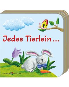 Jedes Tierlein . . .