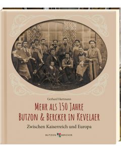 Mehr als 150 Jahre Butzon & Bercker in Kevelaer